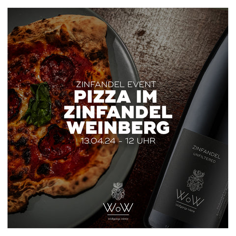 13.04.2024 Pizza im Zinfandelweinberg